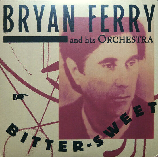 Bryan Ferry - Bitter-Sweet (Vinyl) (Vinyl)