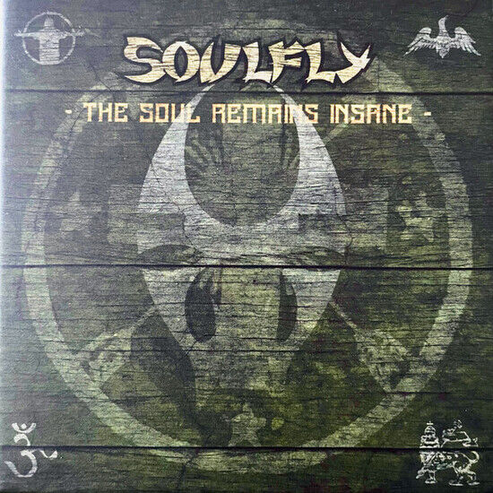 Soulfly - The Soul Remains Insane: The S - CD