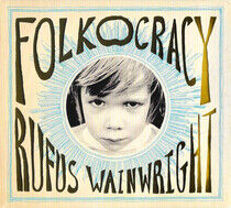 Rufus Wainwright - Folkocracy - CD