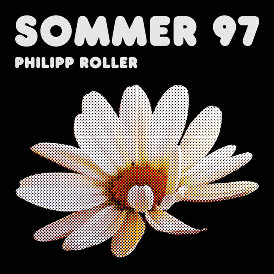 Philipp Roller - Sommer 97 (2LP,GF, COL Orange Vinyl) (Vinyl)
