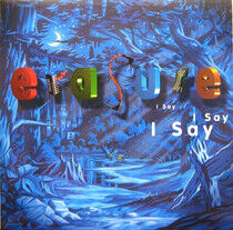 Erasure - I Say I Say I Say (Vinyl)