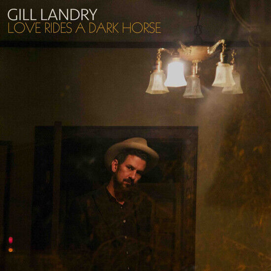 Landry, Gill: Love Rides A Dark Horse (Vinyl)