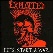 Exploited: Let's Start A War - Deluxe (CD)