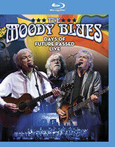 THE MOODY BLUES - DAYS OF FUTURE PASSED LIVE (BLURAY)