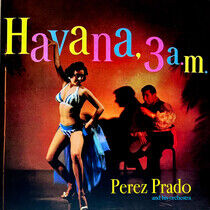 Prado, Perez - Havana, 3 A.M.