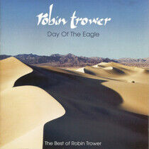 Trower, Robin: Day Of The Eagle: The Best Of (CD)