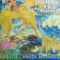Horse The Band - The Mechanical Hand