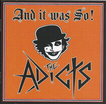 ADICTS, THE: And It Was So! (CD)