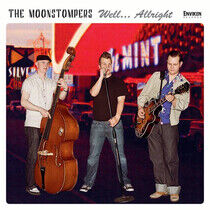 Moonstompers - Well...Alright - CD