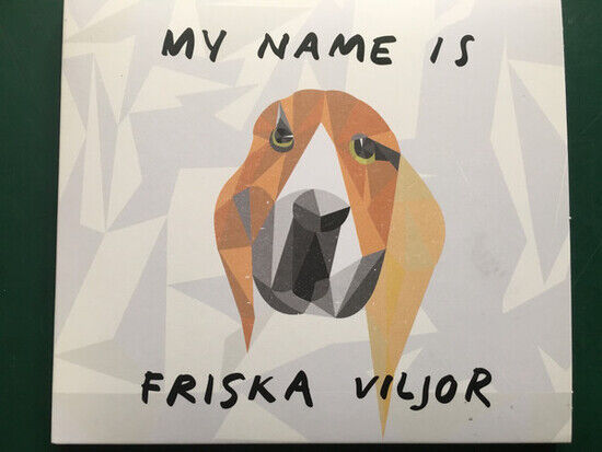 Friska Viljor - My name is Friska Viljor (CD)
