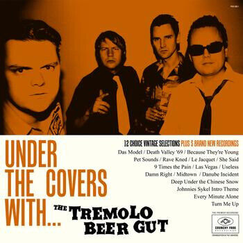 Tremolo Beer Gut - Under The Covers With...