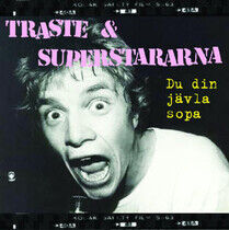Traste & Superstararna - Du Din J vla Sopa - CD