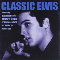 Presley Elvis: Classic Elvis