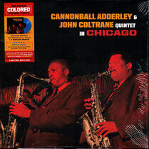 Cannonball Adderley  - In Chicago w/ John Coltrane Quintet In Chicago (+1 Bonus Track) (Transparent Blue Vinyl)) 