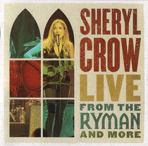 Crow, Sheryl: Live From The Ry