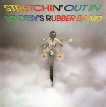 BOOTSY'S RUBBER BAND - STRETCHIN' OUT IN.. -HQ- - LP