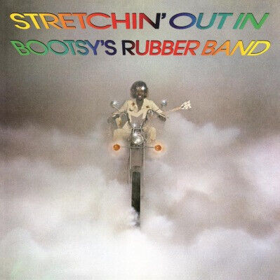 BOOTSY\'S RUBBER BAND - STRETCHIN\' OUT IN.. -HQ- - LP
