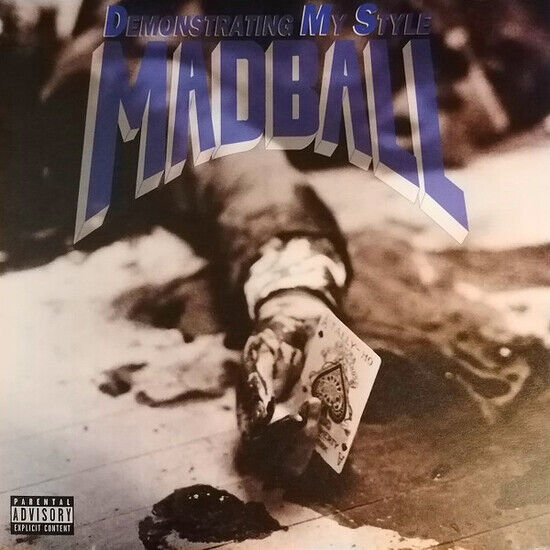 MADBALL - DEMONSTRATING MY STYLE - LP