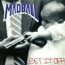 MADBALL - SET IT OFF -HQ/INSERT- - LP