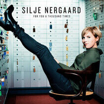 Nergaard, Silje: For You a Thousand Times (CD)