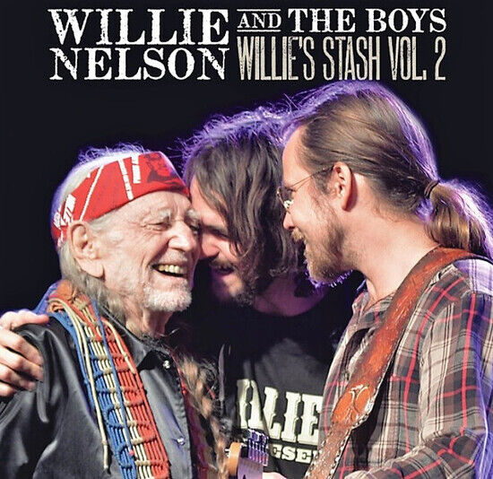 Nelson, Willie: Willie and the Boys - Willie\'s Stash Vol. 2 (Vinyl)