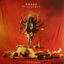 Grave Pleasures: Motherblood (Vinyl)