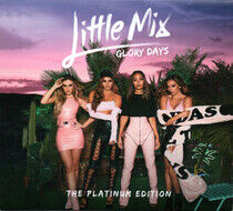 Little Mix: Glory Days - The Platinum Edition (CD/DVD)
