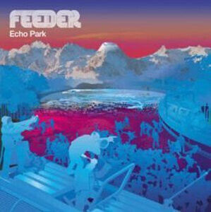 Feeder: Echo Park