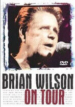 Wilson Brian: On Tour