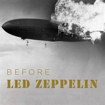 Diverse Kunstnere: Before Led Zeppelin (CD)