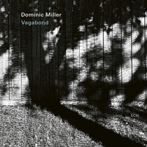 Dominic Miller Quartet - Vagabond - CD