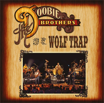 Doobie Brothers, The: Live At Wolf Trap (CD+DVD)