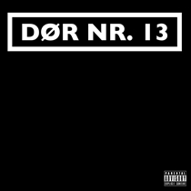 Dør nr. 13: Dør nr. 13 (Vinyl)