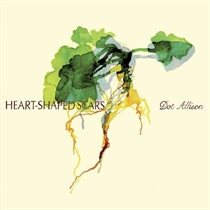 Allison, Dot: Heart-Shaped Scars (CD)