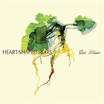 Allison, Dot: Heart-Shaped Scars (2xVinyl)