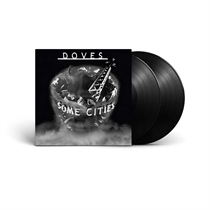 DOVES - SOME CITIES (Vinyl)