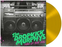 Dropkick Murphys, The: Turn Up
