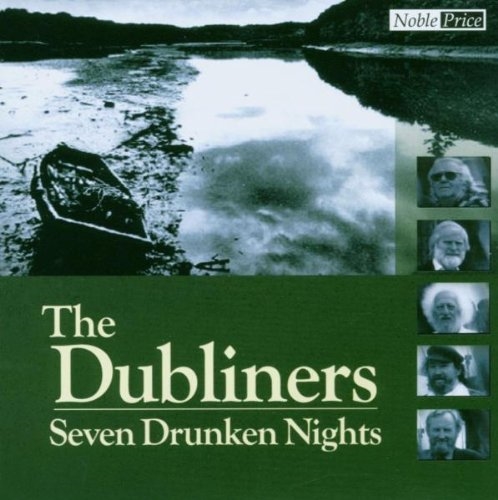 Dubliners, The: Seven Drunken Nights (CD)