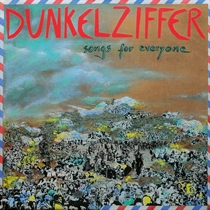 Dunkelziffer: Songs For Everyone (CD)