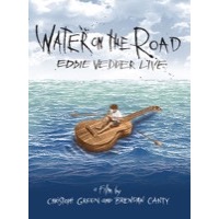 Vedder, Eddie: Water on the Road - Eddie Vedder Live (DVD)
