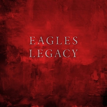 Eagles - Legacy (Ltd. CD Boxset) - BLURAY Mixed product