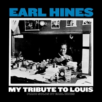 Hines, Earl: My Tribute To Louis - Piano Solos By Earl Hines (Vinyl)