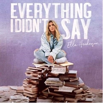 Henderson, Ella: Everything I Didn't Say (CD)