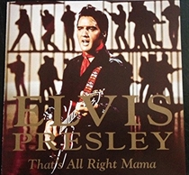 Presley, Elvis: That's All Right Mama (CD)