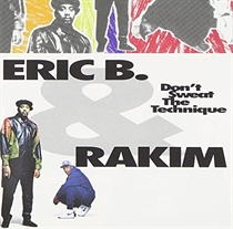 Eric B & Rakim: Don`t Sweat The Technique  (2xVinyl)