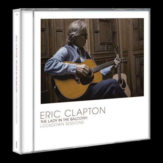 Clapton, Eric: Lady In The Balcony - Lockdown Sessions (CD)