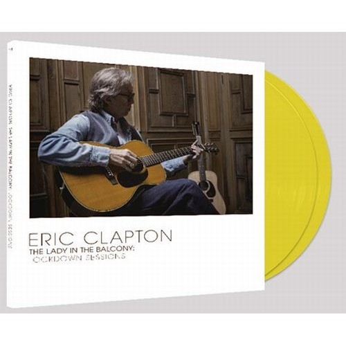 ERIC CLAPTON - THE LADY IN THE BALCONY: LOCKDOWN SESSIONS (Vinyl)