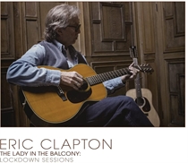 Eric Clapton - The Lady In The Balcony - Lockdown Sessions - Ltd. 2xVINYL