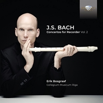 Erik Bosgraaf - J.s. Bach: Concertos for Recorder Vol. 2 - CD