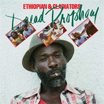 Ethiopian & Gladiators: Dread Prophecy (CD)